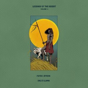 Jetson,Fatso & Dali's Llama - Legends Of The Desert: Vol.3  LP LP